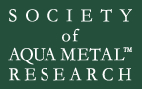 SOCIETY of AQUA METAL RESEARCH